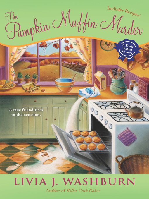 Title details for The Pumpkin Muffin Murder by Livia J. Washburn - Wait list